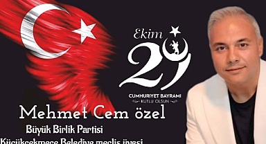Mehmet Cem Özel,29 Ekim Cumhuriyet Bayramı Kutlama Mesajı