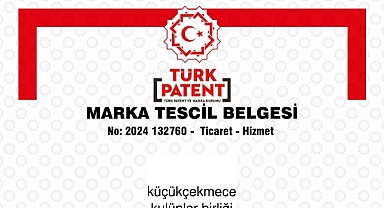 Küçükçekmece Kulüpler Birliği Marka Tesciline kavuştu.