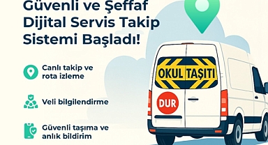 Taşımalı Eğitimde Dijital Güvenlik Dönemi Başladı