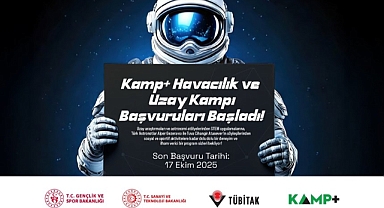 KAMP+ Havacılık ve Uzay Kampı Başlıyor!