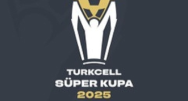 Turkcell Süper Kupa Tarihleri ve Merkezleri Belli Oldu