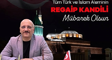 Ekrem Sarısoy, “Regaip Kandil’inde Gönüller Rahmetin ve Birliğin Işığında Buluşuyor”