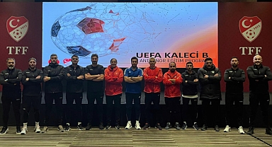 TFF UEFA Kaleci B Eğitim Programı Tamamlandı