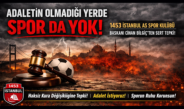 Adaletin Olmadığı Yerde Spor da Yok!