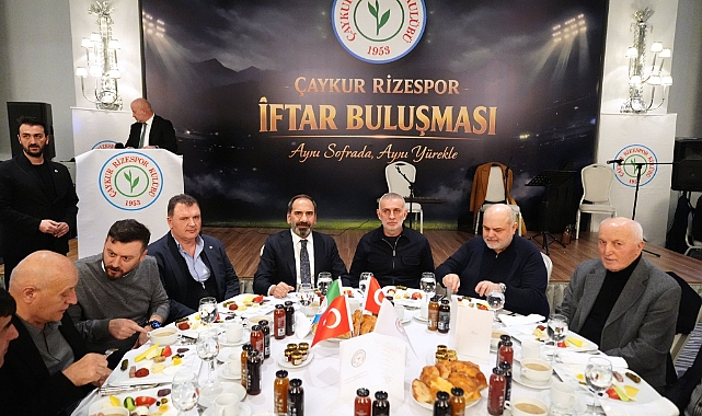 Çaykur Rizespor Camiası İstanbul’da İftar Programında Buluştu