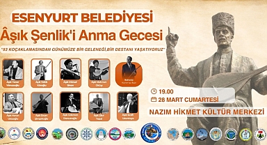 Esenyurt’ta Âşık Şenlik Anma Gecesi