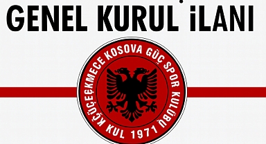 KOSOVA GUÇSPOR KULÜBÜ GENEL KURUL İLANI