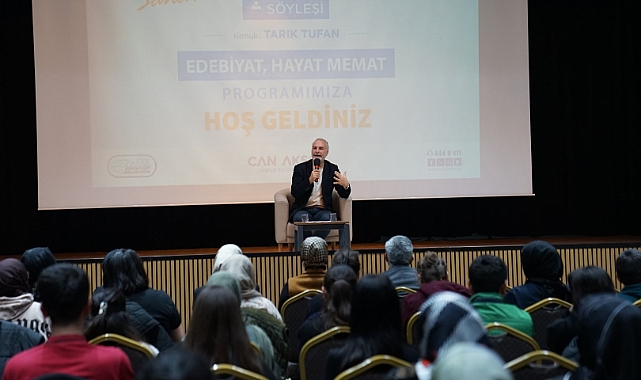 Esenyurt’ta Tarık Tufan Söyleşisi: “Edebiyat, Hayat Memat”